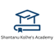 Shantanu Kolhe's Academy